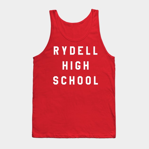 RYDELL HIGH SCHOOL Tribute Tank Top by Gimmickbydesign